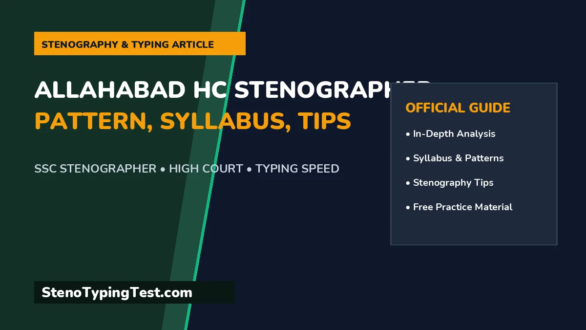 Allahabad HC Stenographer - Pattern, Syllabus, Tips