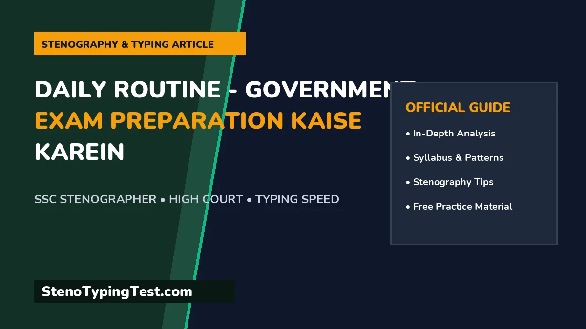 Daily Routine - Government Exam Preparation Kaise Karein
