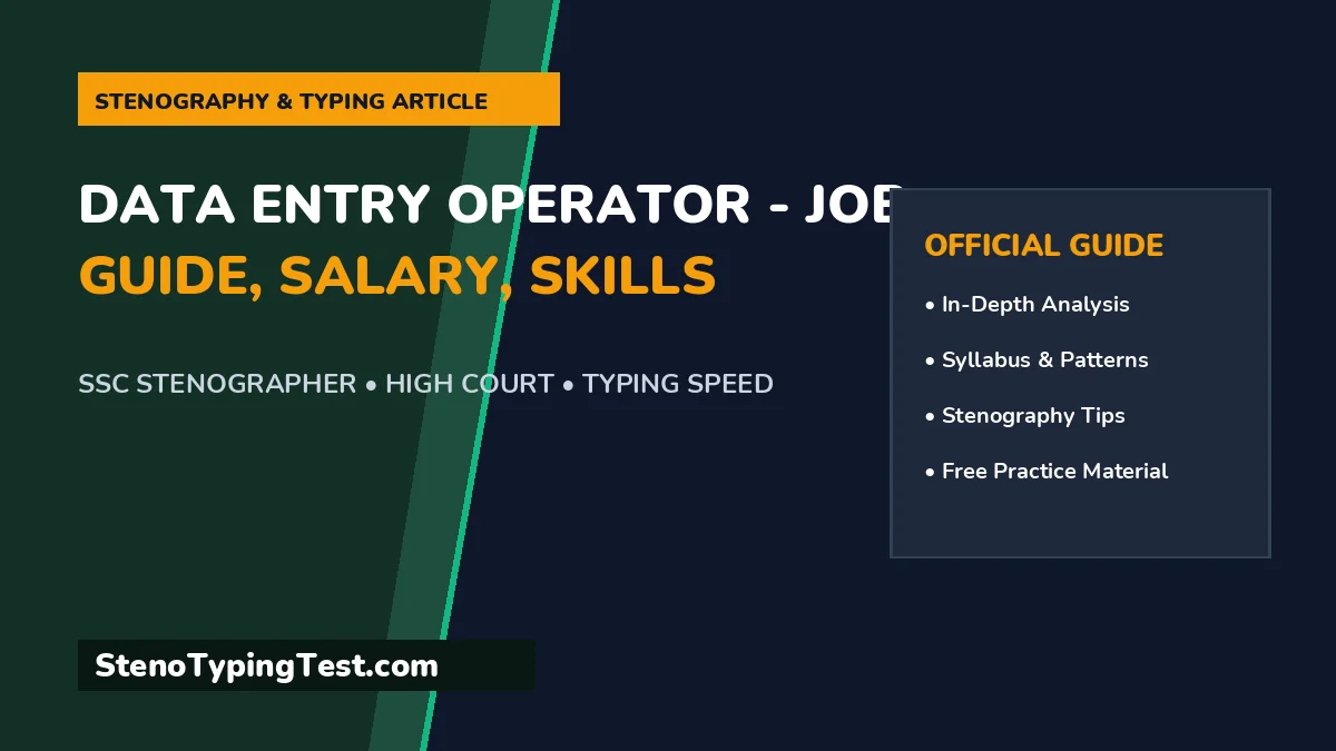 Data Entry Operator - Job Guide, Salary, Skills