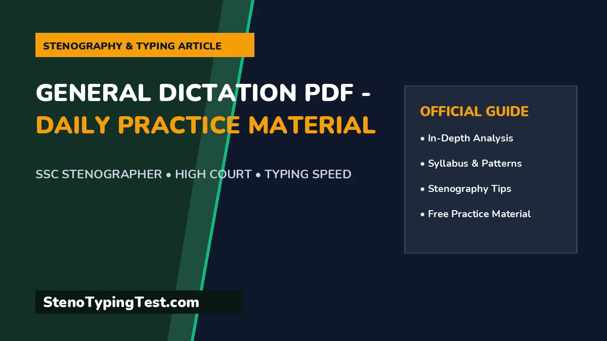 General Dictation PDF - Daily Practice Material