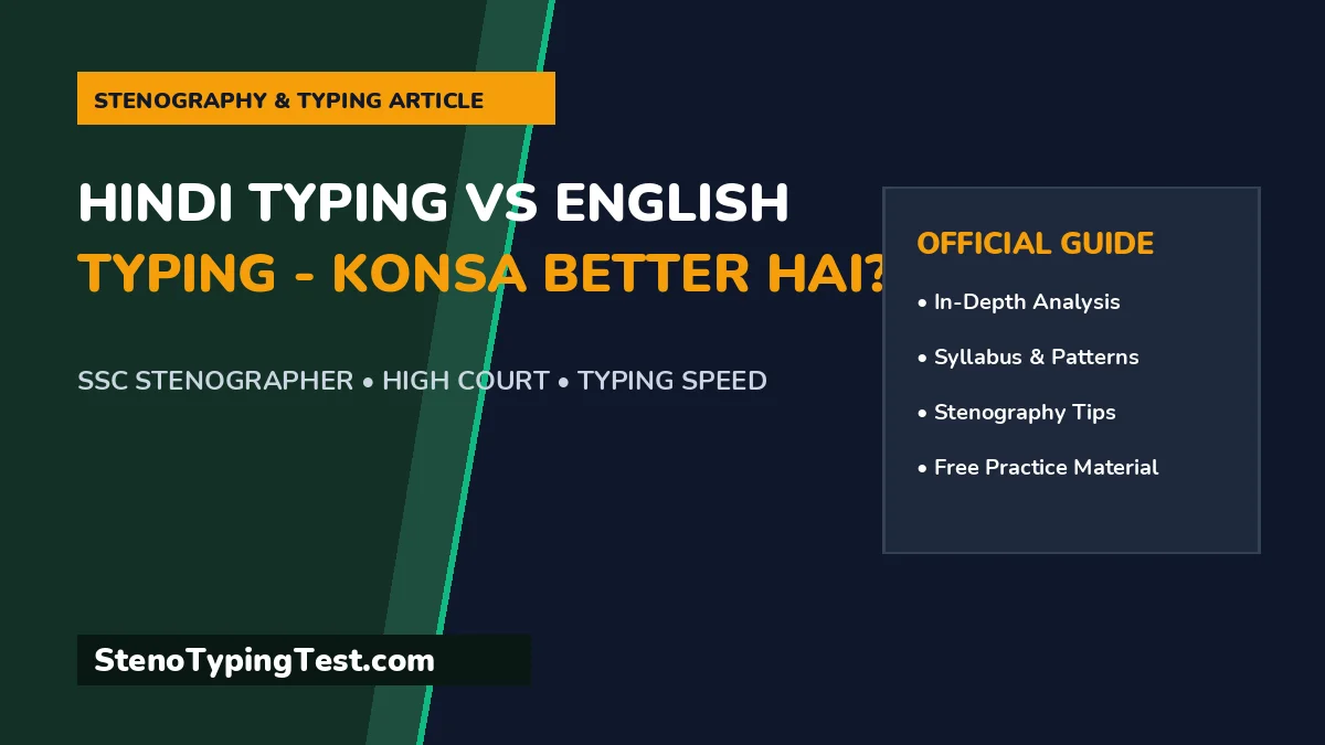 Hindi Typing vs English Typing - Konsa Better Hai?