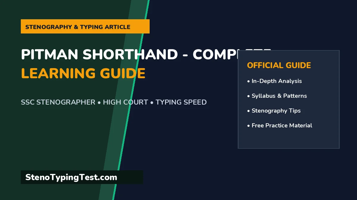Pitman Shorthand - Complete Learning Guide