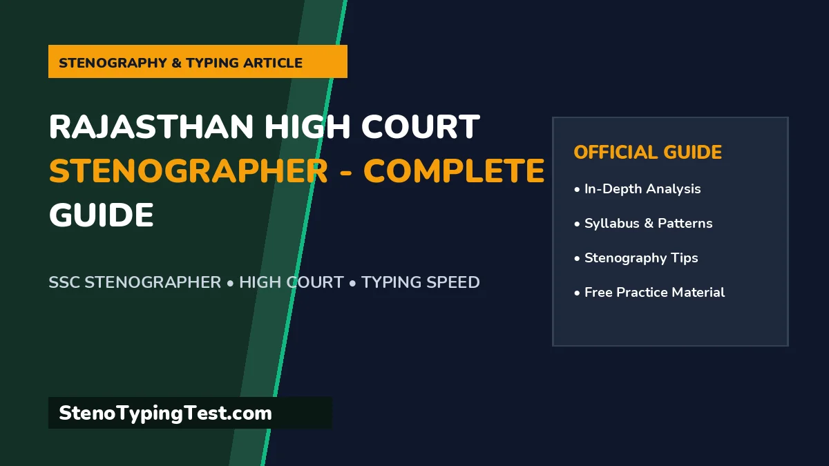 Rajasthan High Court Stenographer - Complete Guide