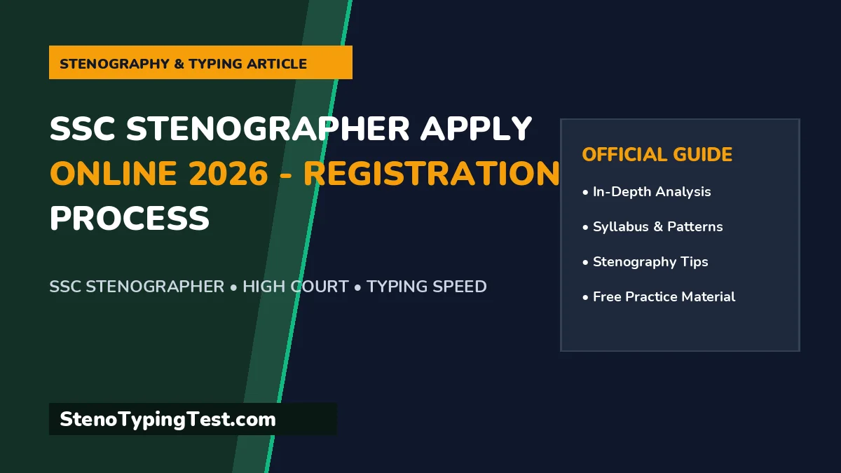 SSC Stenographer Apply Online 2026 - Registration Process