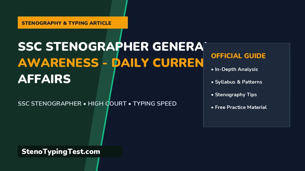 SSC Stenographer General Awareness - Daily Current Affairs
