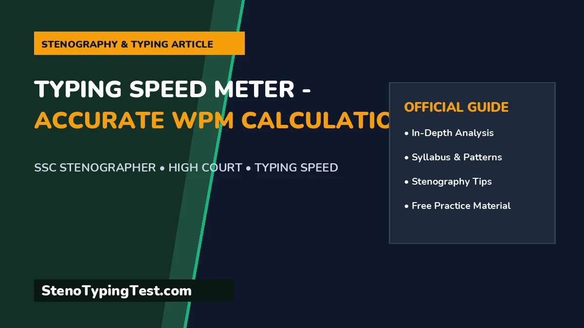 Typing Speed Meter - Accurate WPM Calculation