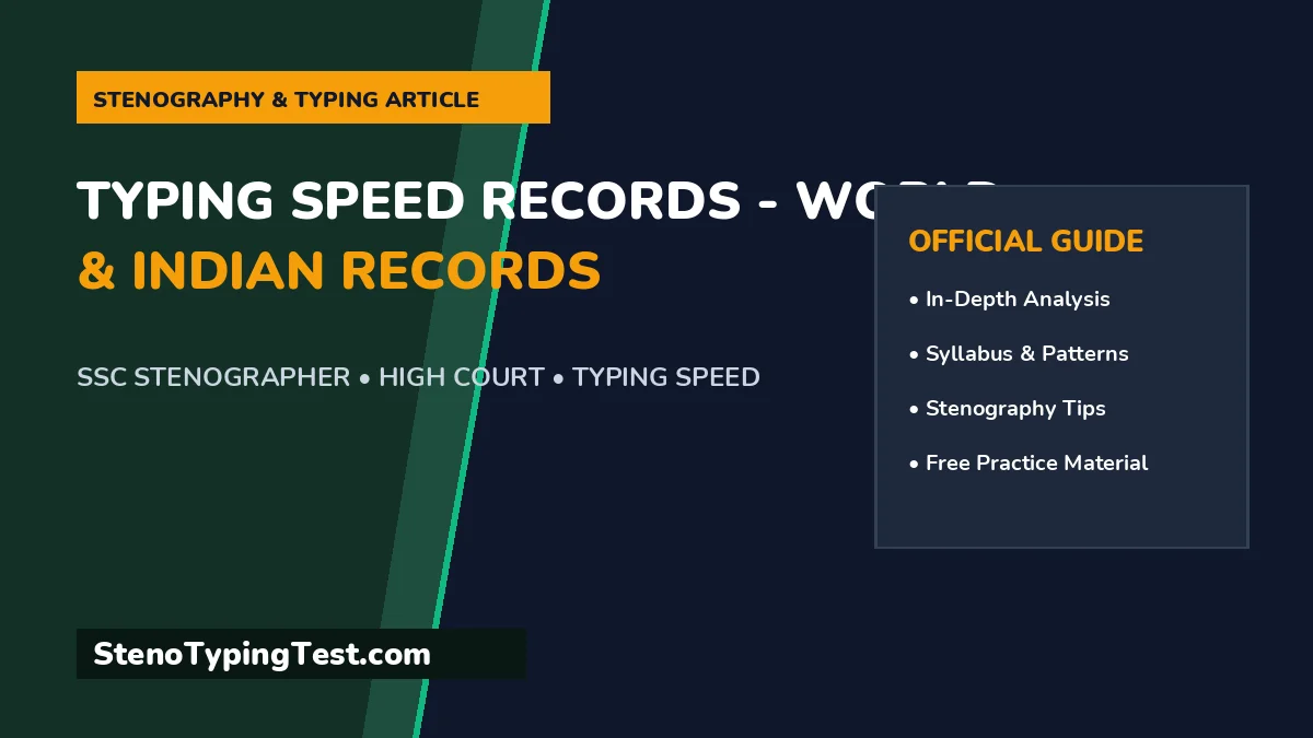 Typing Speed Records - World & Indian Records