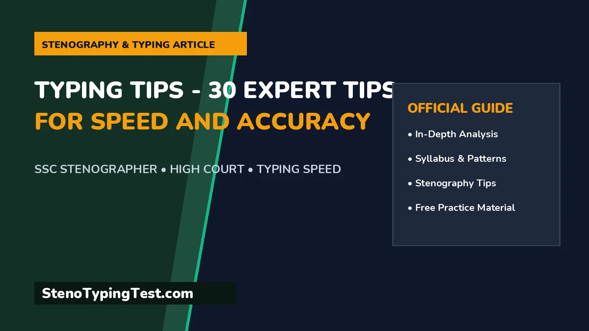 Typing Tips - 30 Expert Tips for Speed and Accuracy